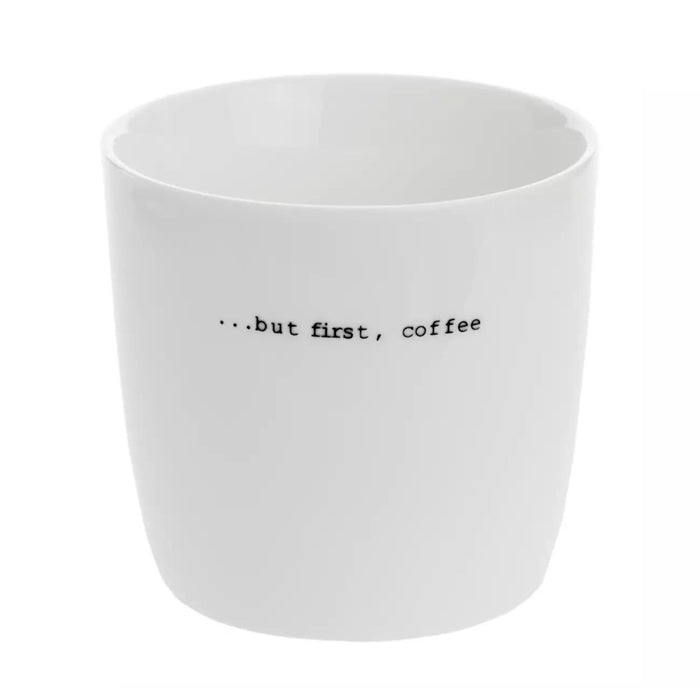 Sögne Tasse "but first Coffee"